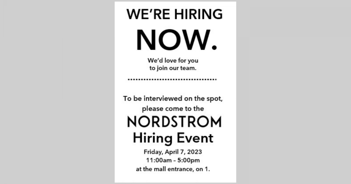 River Park Square  Nordstrom Hiring Event