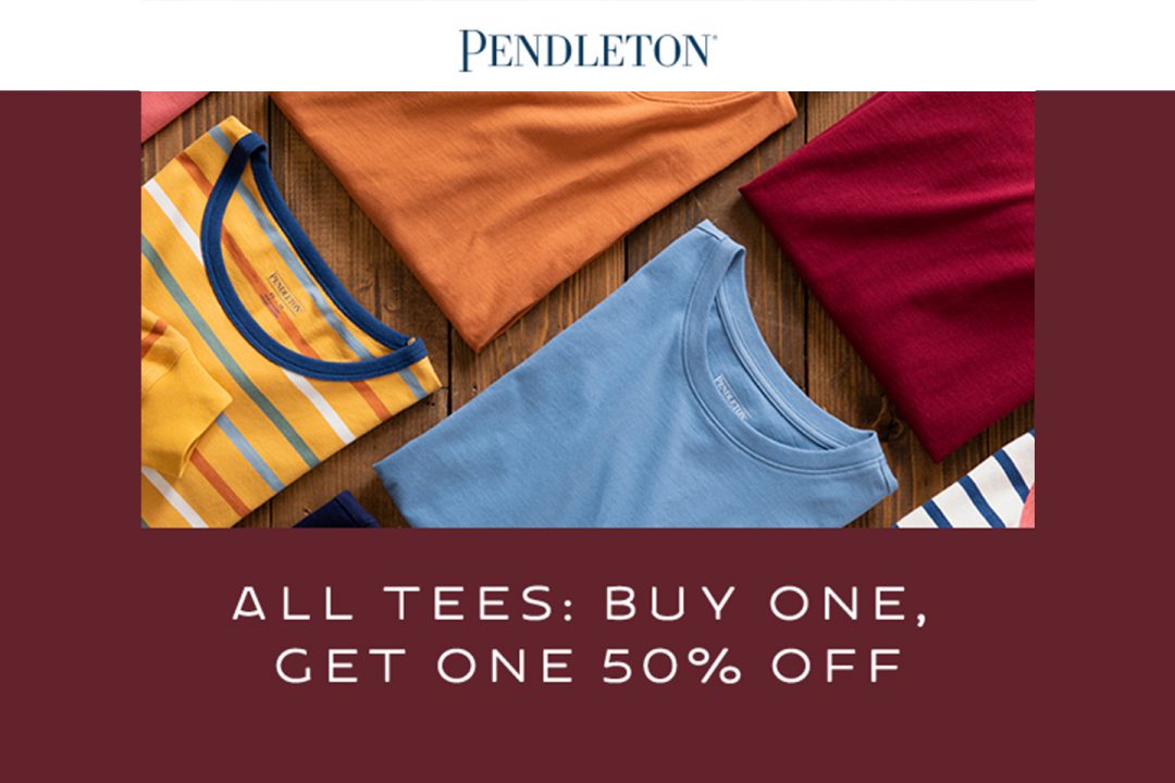 Pendleton BOGO 50 Tees